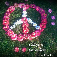 College is for Suckers mp3 Album by Tim Goodwin