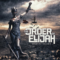 War at Heart mp3 Album by The Order Of Elijah