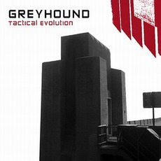 Tactical Evolution mp3 Album by Greyhound