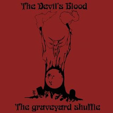 The Graveyard Shuffle mp3 Single by The Devil's Blood