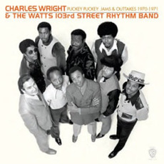 Puckey Puckey: Jams & Outtakes 1970-1971 mp3 Artist Compilation by Charles Wright & The Watts 103rd Street Rhythm Band
