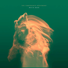 White Bear mp3 Album by The Temperance Movement