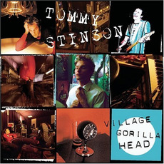 Village Gorilla Head mp3 Album by Tommy Stinson