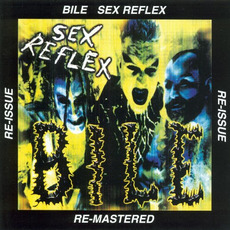 Sex Reflex (Remastered) mp3 Album by Bile