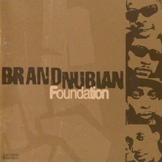Foundation mp3 Album by Brand Nubian