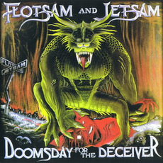 Doomsday for the Deceiver mp3 Album by Flotsam And Jetsam