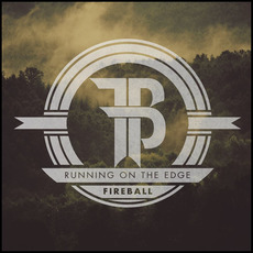 Running On The Edge mp3 Album by Fireball