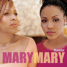 Thankful mp3 Album by Mary Mary