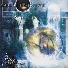 A Time Never Come (Japanese Edition) mp3 Album by Secret Sphere