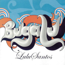 Bugalu mp3 Album by Lulu Santos