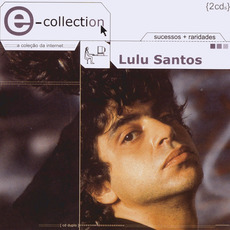 E-Collection mp3 Artist Compilation by Lulu Santos