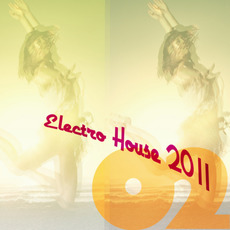 Electro House 2011 mp3 Compilation by Various Artists