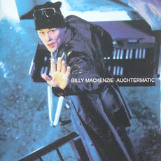 Auchtermatic mp3 Album by Billy MacKenzie