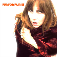 Fur for Fairies mp3 Album by Fur for Fairies
