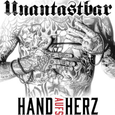 Hand aufs Herz mp3 Album by Unantastbar
