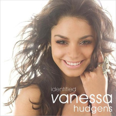 Identified (Japanese Edition) mp3 Album by Vanessa Hudgens