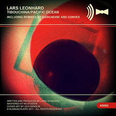 Tibouchina / Pacific Ocean mp3 Album by Lars Leonhard