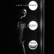 A Split Second mp3 Album by Lars Leonhard