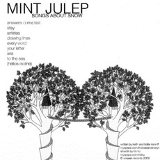 Songs About Snow (Re-Issue) mp3 Album by Mint Julep