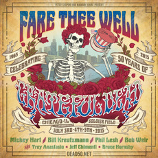 Fare Thee Well 20150705 mp3 Live by Grateful Dead