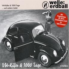 VW-Käfer & 1000 Tage mp3 Single by Welle: Erdball