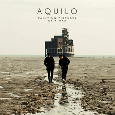 Painting Pictures of a War mp3 Album by Aquilo