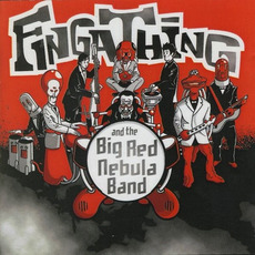 And the Big Red Nebula Band mp3 Album by Fingathing