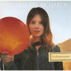 The Herethereafter mp3 Album by Miranda Lee Richards