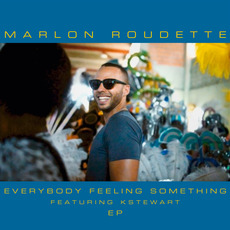 Everybody Feeling Something (EP) mp3 Album by Marlon Roudette