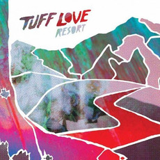 Resort mp3 Album by Tuff Love