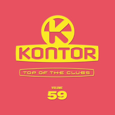 Kontor: Top of the Clubs, Volume 59 mp3 Compilation by Various Artists