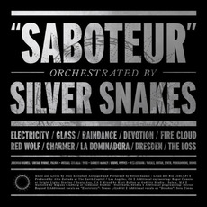 Saboteur mp3 Album by Silver Snakes
