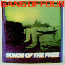 Songs Of The Free (Re-Issue) mp3 Album by Gang Of Four