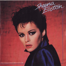 You Could Have Been With Me (Re-Issue) mp3 Album by Sheena Easton