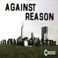 Against Reason mp3 Album by Credo