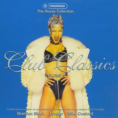 The House Collection: Club Classics, Volume 3 mp3 Compilation by Various Artists