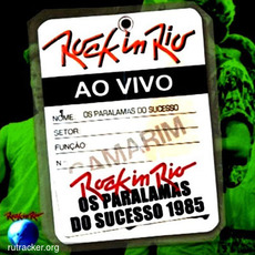 Rock in Rio 1985 mp3 Live by Os Paralamas Do Sucesso