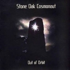 Out of Orbit mp3 Album by Stone Oak Cosmonaut