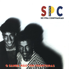 O samba não tem fronteiras mp3 Album by Só Pra Contrariar