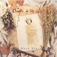 Babes in the Wood mp3 Album by Mary Black
