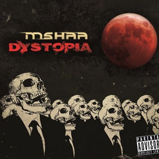 Dystopia mp3 Album by MSHAA