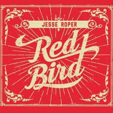 Red Bird mp3 Album by Jesse Roper