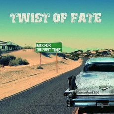 Back For The First Time mp3 Album by Twist Of Fate