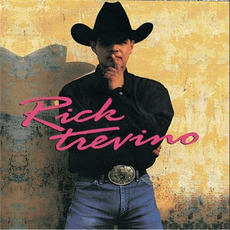 Rick Trevino mp3 Album by Rick Treviño