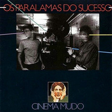 Cinema mudo mp3 Album by Os Paralamas Do Sucesso