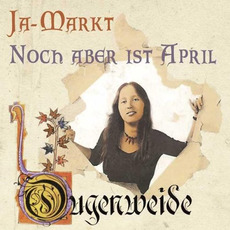 Ja-Markt / Noch aber ist April mp3 Artist Compilation by Ougenweide