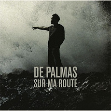 Sur ma route mp3 Artist Compilation by De Palmas