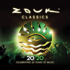 Zouk Classics: Celebrating 20 Years of Music mp3 Compilation by Various Artists