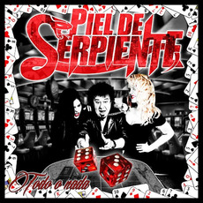 Todo o Nada mp3 Album by Piel de Serpiente