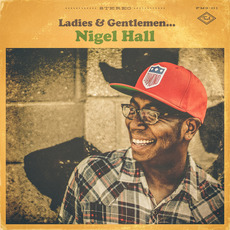 Ladies & Gentlemen... Nigel Hall mp3 Album by Nigel Hall
